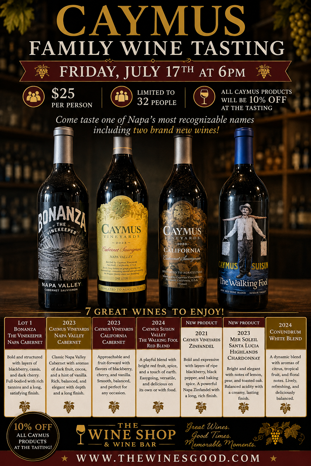 Caymus Family Vineyards Wine Tasting July 17th at 6pm