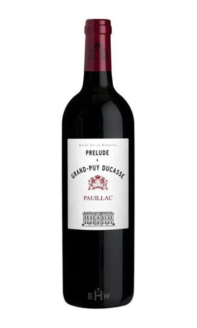 Prelude Grand Puy Ducasse Pauillac 2015