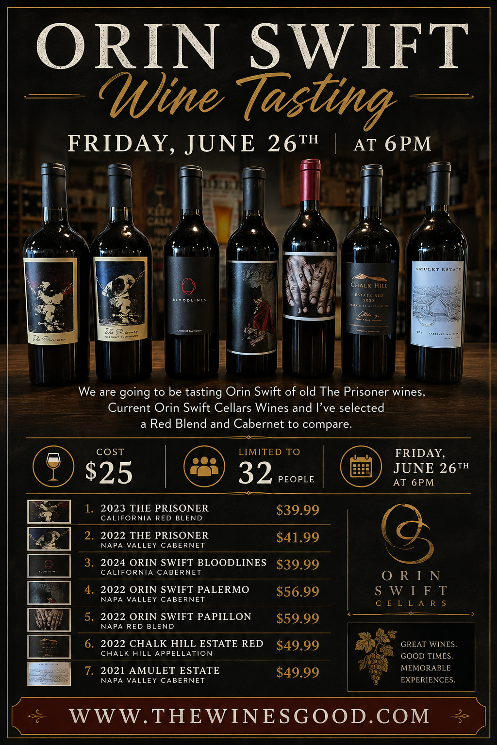 Orin Swift Wine Tasting July 26 at 6pm