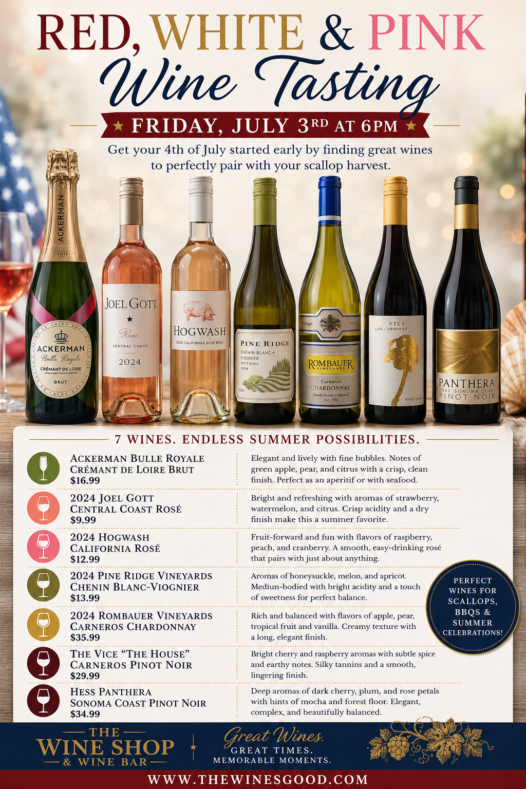 Red White & Pink Wine Tasting Friday July 3rd at 6pm