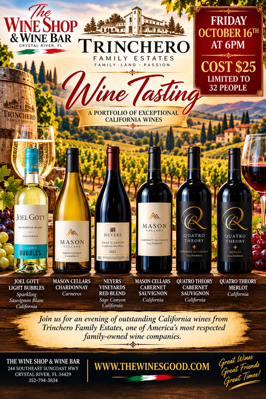 Trinchero Family Wine Tasting Oct 16th